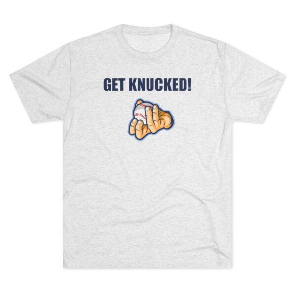 Get Knucked Unisex Tri-Blend Crew Tee - Image 5